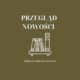 Nowości książkowe – marzec 2025
